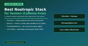 Best Nootropic Stack for Seniors